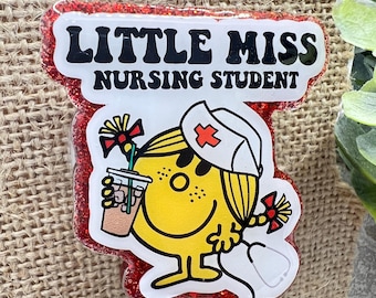 Little Miss Nursing Student interchangeable badge reel topper for alligator clip, belt clip badge or lanyard