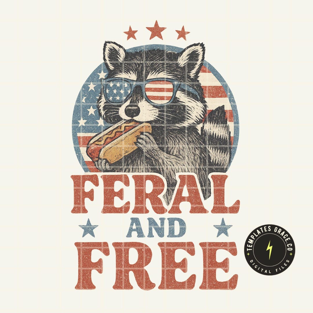 Feral but Free PNG Retro 4th of July Graphic Funny Raccoon T-shirt ...
