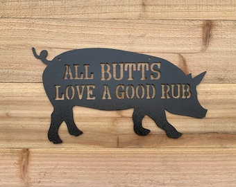 Cartello BBQ "A tutti i culi piace un buon rub"