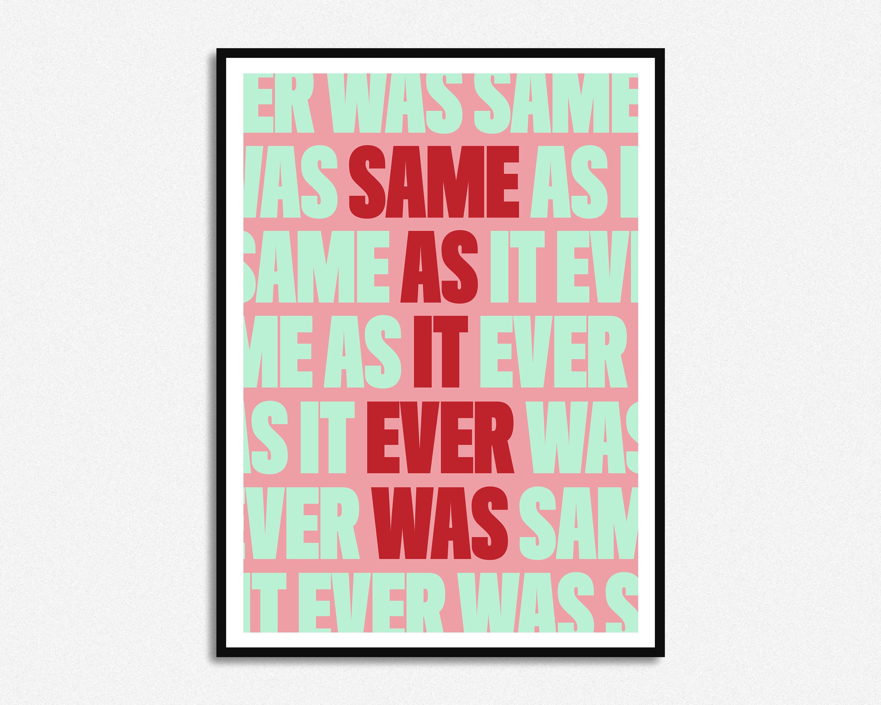 Talking Heads Same As It Ever Was Lyrics Print Once In A Etsy