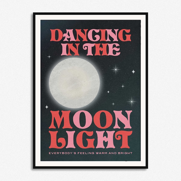 Dancing In The Moonlight Print | Retro | Music | A5 A4 A3 | Unframed Indie Rock Art | Gig Concert Poster