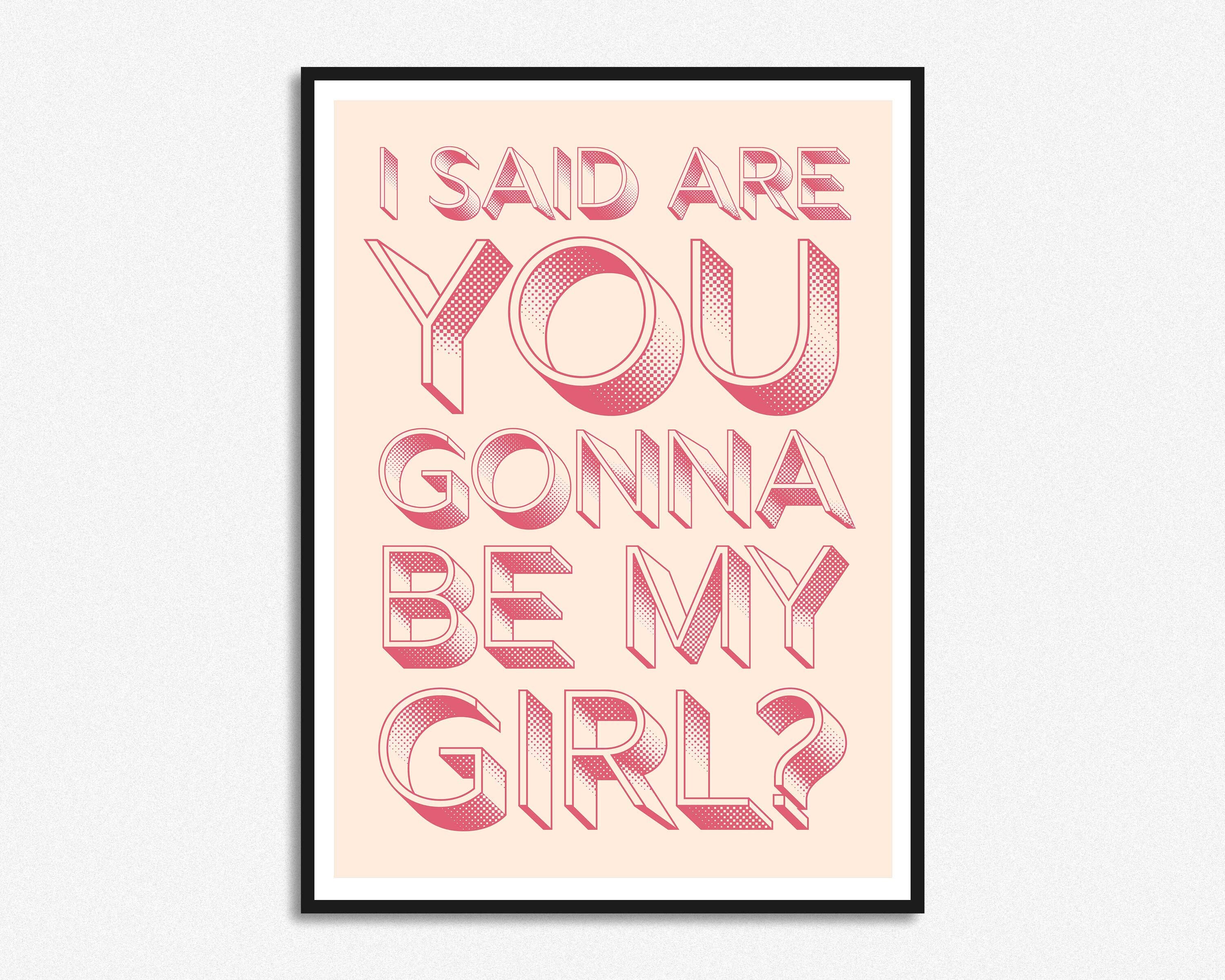 Jet Are You Gonna Be My Girl? Inspired Lyrics Print | Music Print