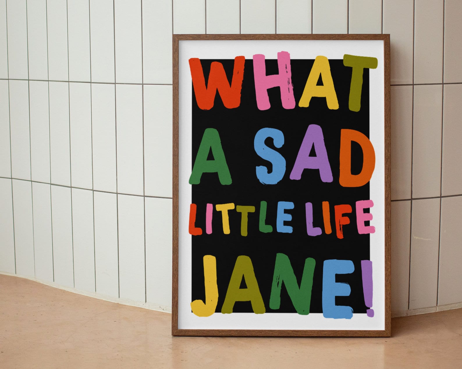 What A Sad Little Life Jane Print | Quote Print | Funny | Come Dine ...