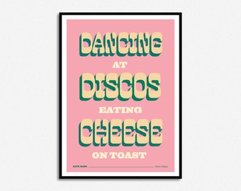 Dancing At Discos Print | A5 A4 A3 | Unframed Indie Art | Home Decor Quote
