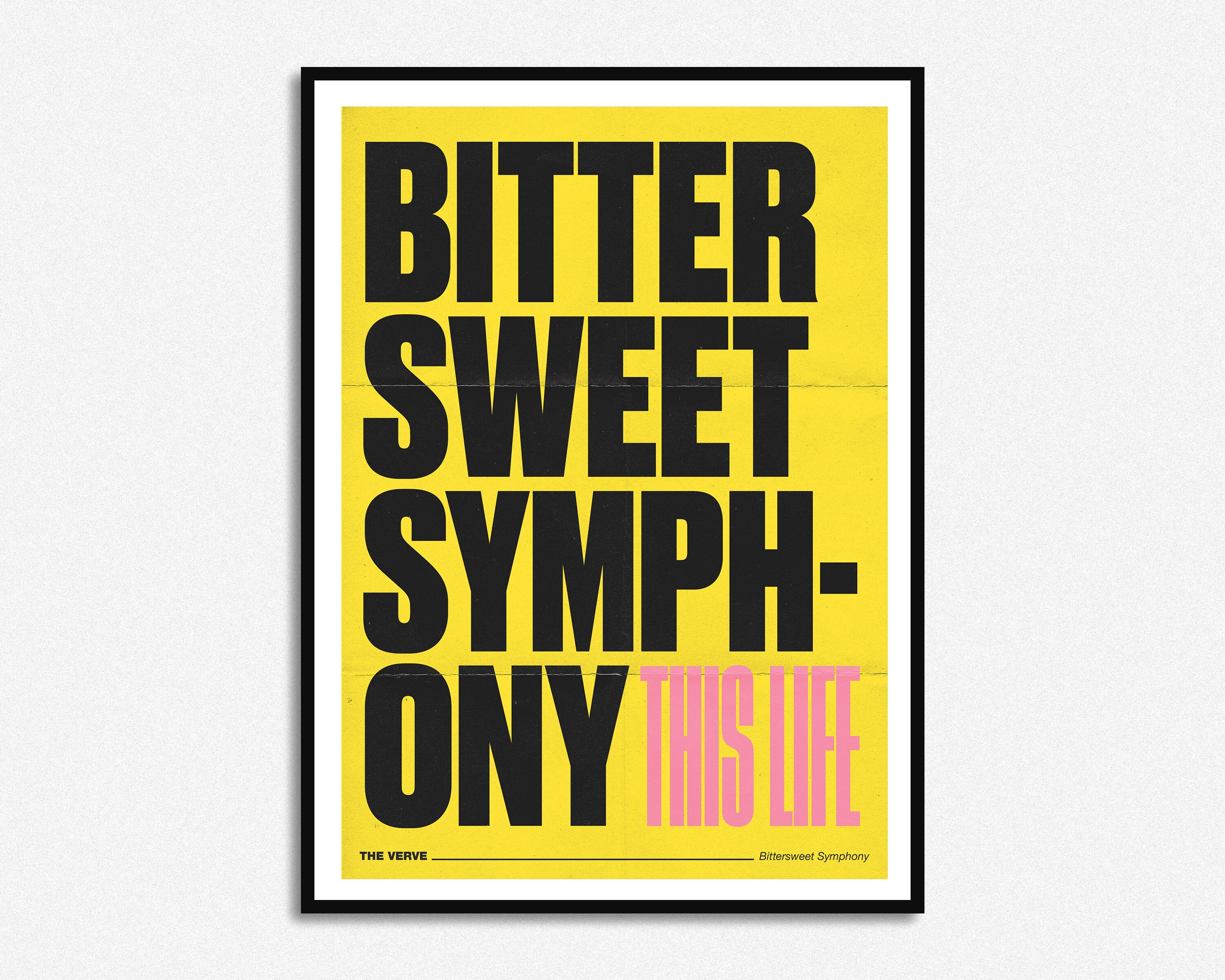 Bittersweet Symphony the Verve Song Lyrics Poster 