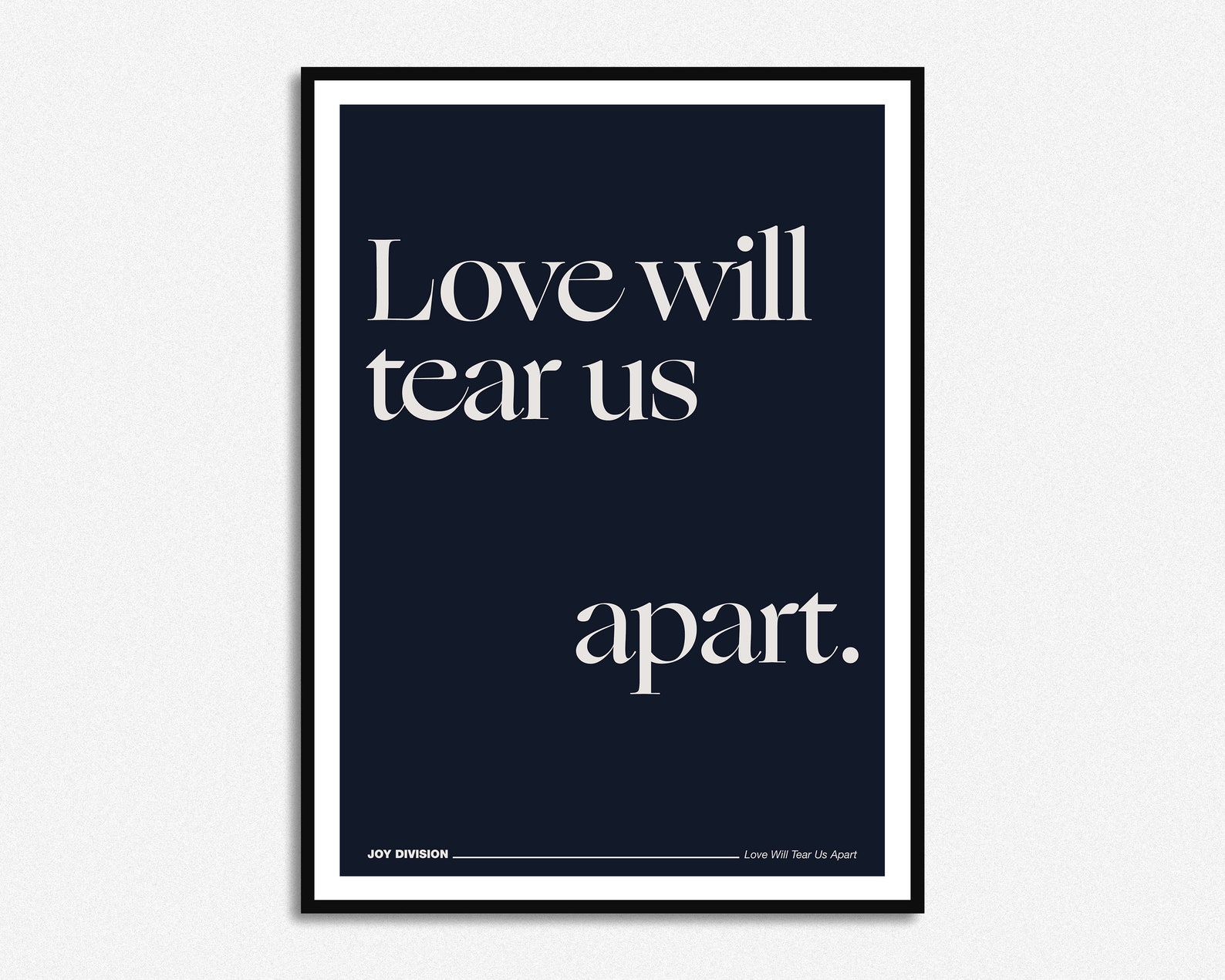 Joy Division Love Will Tear Us Apart Lyrics Print Music Etsy