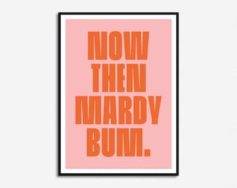 Mardy Bum Inspired | Music Print | Indie Lyrics Print | A5 A4 A3 A2 A1 | Unframed Art | Gig Concert PosteR | Sheffield