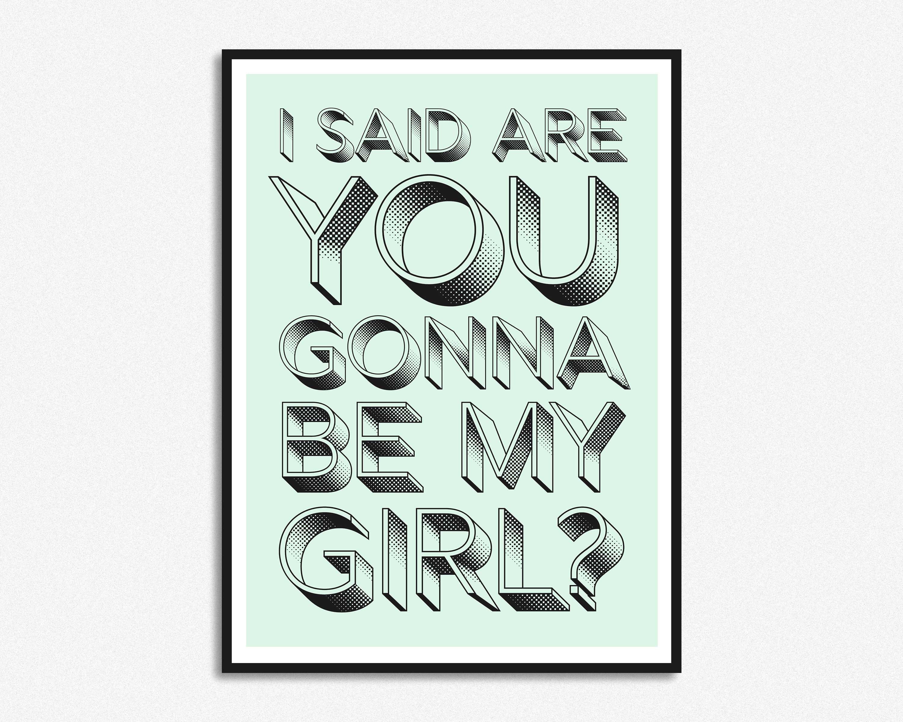 Jet Are You Gonna Be My Girl? Inspired Lyrics Print | Music Print