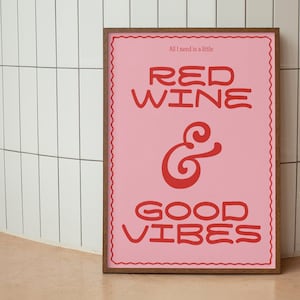 Red Wine And Good Vibes Print | Music Print | A5 A4 A3 | Unframed Indie Rock Art | Gig Concert Poster