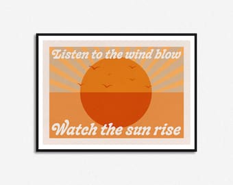 Listen To The Wind Blow Print | Sunrise Print | Retro Art | A5 A4 A3 | Unframed Indie Art