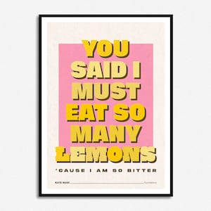 Eat So Many Lemons Lyrics Print | Music Print | A5 A4 A3 | Unframed Indie Rock Art | Concert Gig Poster