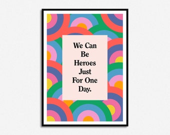 Heroes Print | A5 A4 A3 | Colourful Art | Gig | Indie Poster | Home Decor Print