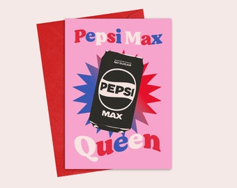 Pepsi Max Queen Greeting Card