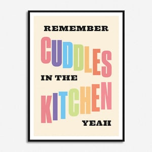 Cuddles In The Kitchen Lyrics Print | Music Print | A5 A4 A3 | Unframed Indie Rock Art | Gig Concert Poster