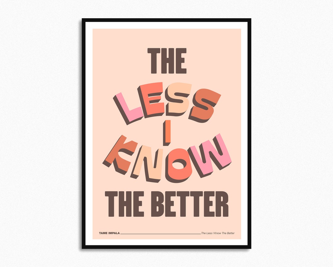 Tame Impala the Less I Know the Better Lyrics Print Music Print A5 A4 A3 Unframed Indie Rock Art