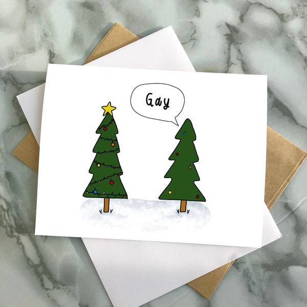 Gay Christmas Trees Greeting Card, Holiday, LGBTQ, Merry, Funny Wishes, Card for Her, Card for Him, Christmas Present for Her, X-Mas card