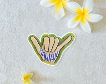 SHAKA sticker