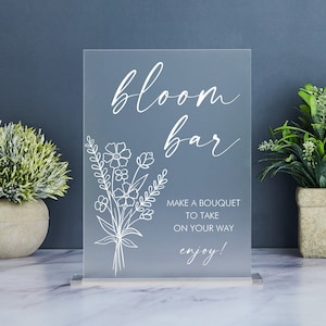 Bloom Bar Sign, Flower Bar Sign, Wildflower Baby Shower Sign, Bridal Shower Sign, Make a Bouquet Sign, Bouquet Bar Sign,Acrylic Wedding Sign