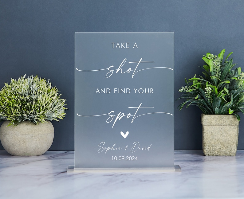 Take a Shot and Find Your Spot Sign, Take a Drink Seating Sign, Take a ...
