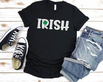 Irish Shirt, St. Patrick's Day Shirt, St. Patrick's Day T-Shirt for Women, St. Patrick's Shirt for Men, Luck of the Irish, Soft Tee, St. Pat