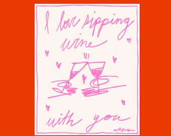 DIGITAL VALENTINE! wine love original artwork digital illustration