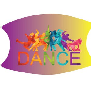 May include: A purple and yellow face mask with a colorful silhouette of dancers and the word "DANCE" printed on it.