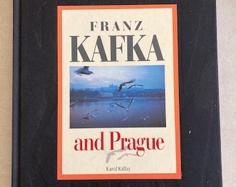 Franz Kafka And Prague By Karol Kallay First Edition Pictorial 1996