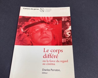 Le corps différé, UQÀM Cahiers du gerse, No. 2 été 1998 éd. Charles Perraton