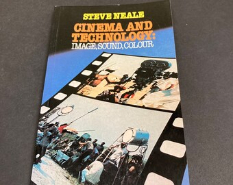 Cinema and Technology, Steve Neale, 1985 vintage film studies