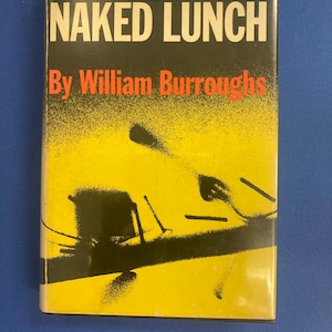 Naked Lunch, by William Burroughs, First Edition, Fifth Printing, 1959