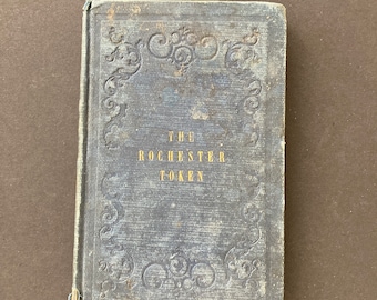 The Rochester Token, George G. W. Morgan, 1849 antique book of original poetry
