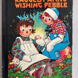 Raggedy Ann&#39;s Wishing Pebble, First Edition 1925 with Dust Jacket