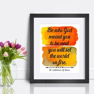 St. Catherine of Siena Quote Print: Catholic Art (Digital Download)