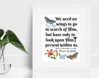 St. Teresa of Avila Quote Print, Catholic Art Print