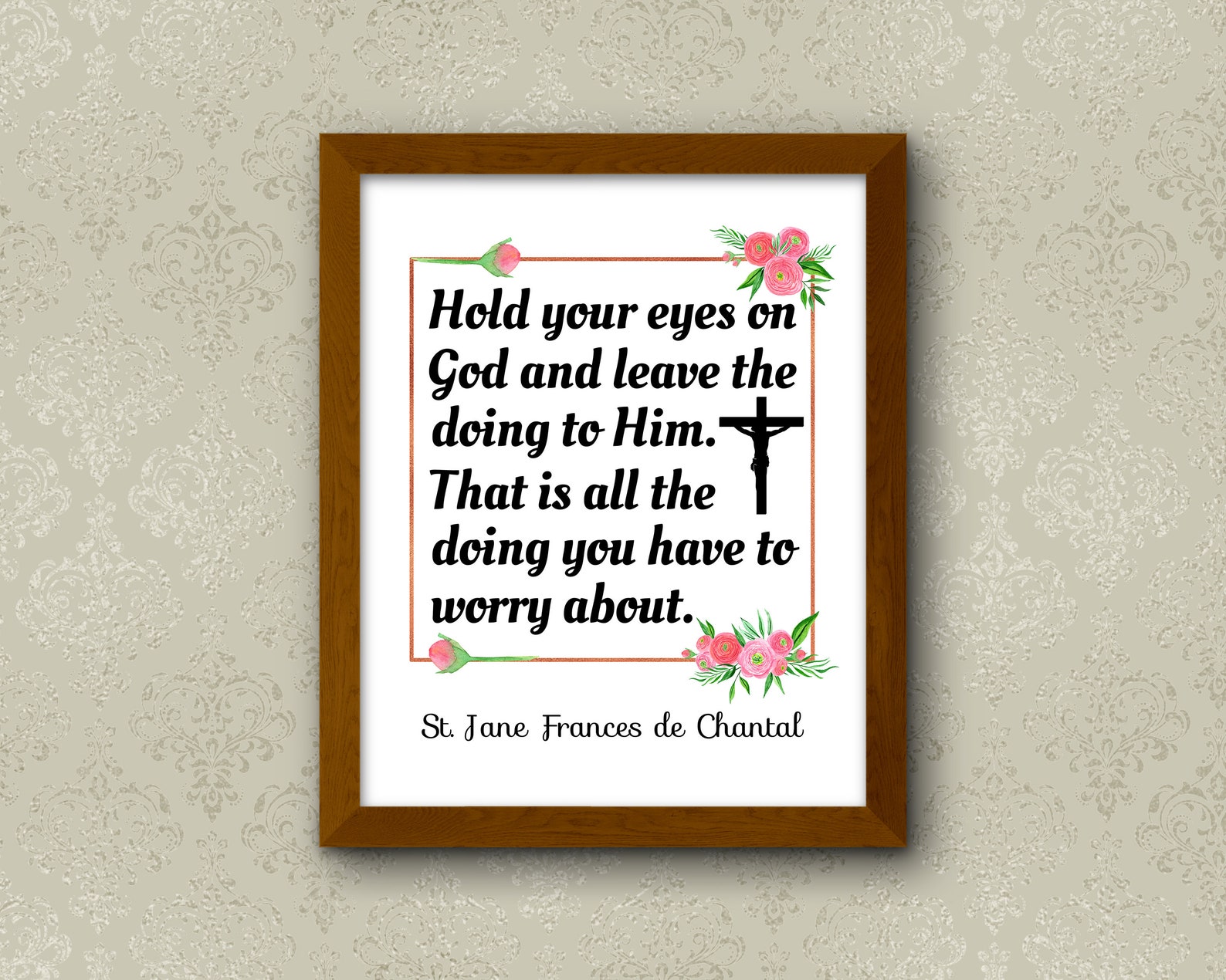 St. Jane Frances De Chantal Quote Print Hold Your Eyes on Etsy