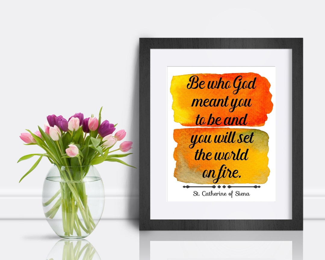 St. Catherine of Siena Quote Print: Catholic Art (digital Download) - Etsy