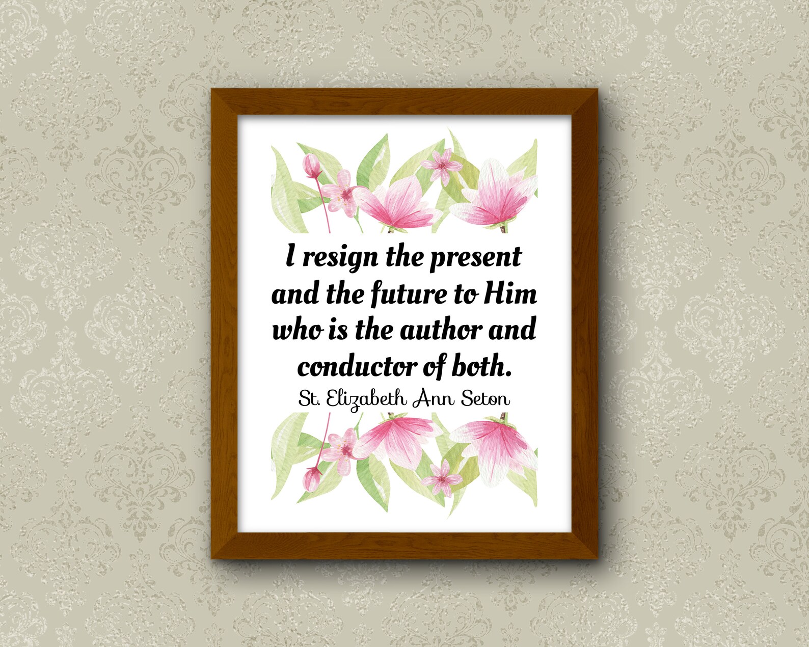 St. Elizabeth Ann Seton Quote Print, the Present and the Future Quote