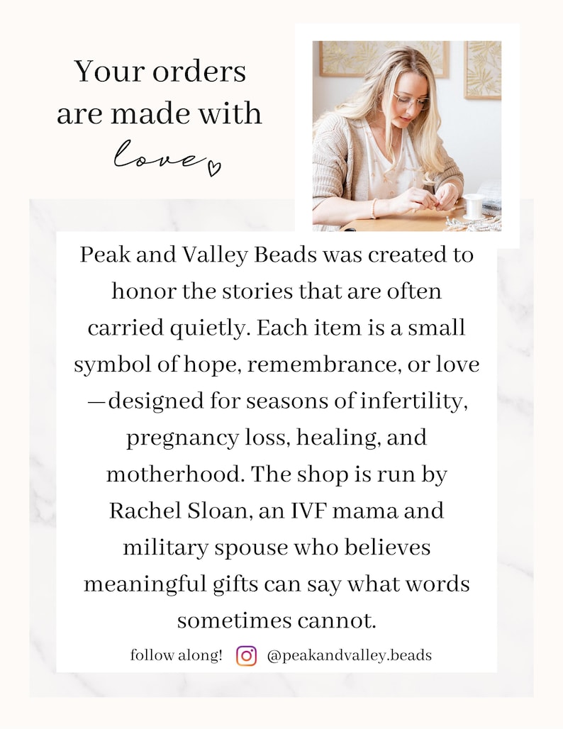 May include: A white informational card featuring the text Your orders are made with love and a paragraph about Peak and Valley Beads. It includes a photograph of a person crafting with beads and the Instagram handle @peakandvalley.beads.