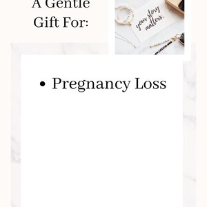 May include: A white background with the text "A Gentle Gift For:" and "Pregnancy Loss." The image includes a small photo of jewelry and a card that says "your story matters."