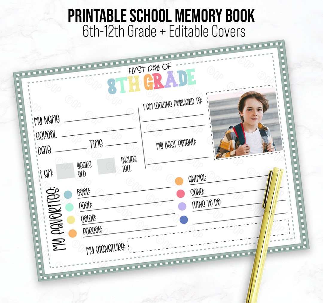 PRINTABLE School Memory Book, 6th12th Grade, Kids First and Last Day