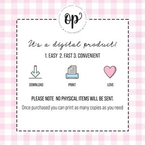 K&ouml;nnte beinhalten: Ein rosa-wei&szlig; karierter Hintergrund mit einem wei&szlig;en Kasten, der den Text "It's a digital product! 1. EASY 2. FAST 3. CONVENIENT" enth&auml;lt. Unter dem Text befinden sich drei Symbole: ein Abw&auml;rtspfeil, ein Drucker und ein Herz. Der Text "DOWNLOAD", "PRINT" und "LOVE" befindet sich unter den Symbolen. Unter den Symbolen befindet sich der Text "PLEASE NOTE NO PHYSICAL ITEMS WILL BE SENT. Once purchased you can print as many copies as you need."