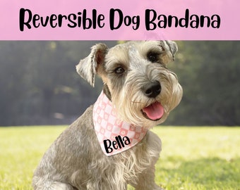 Personalized Dog Bandana | Reversible | Tie & Snap | Dog Neckerchief | Dog Scarf | Dog Mom | Puppy Gift