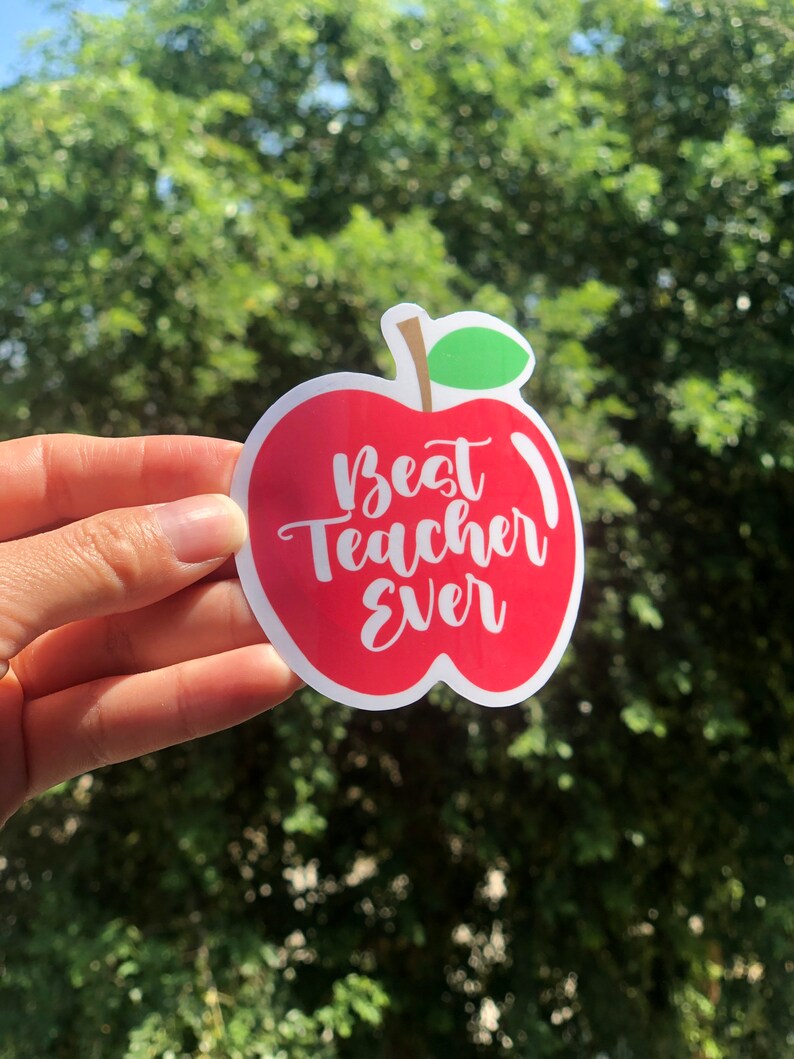 Teacher sticker Best teacher ever sticker Teacher decal