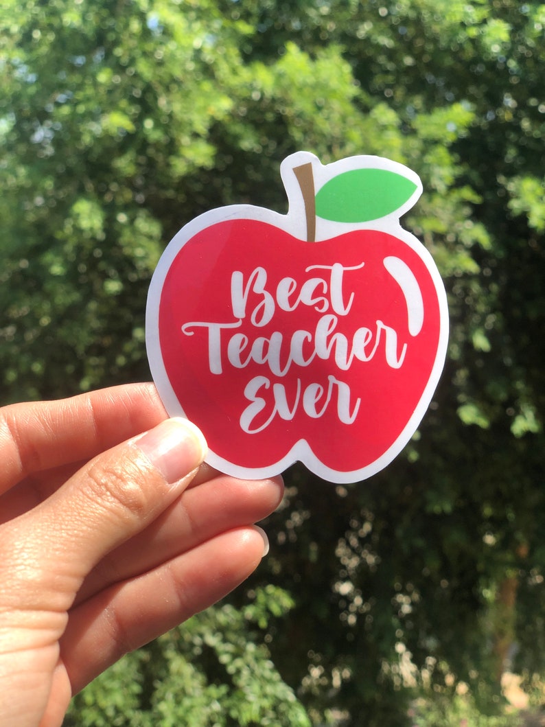 Teacher sticker Best teacher ever sticker Teacher decal