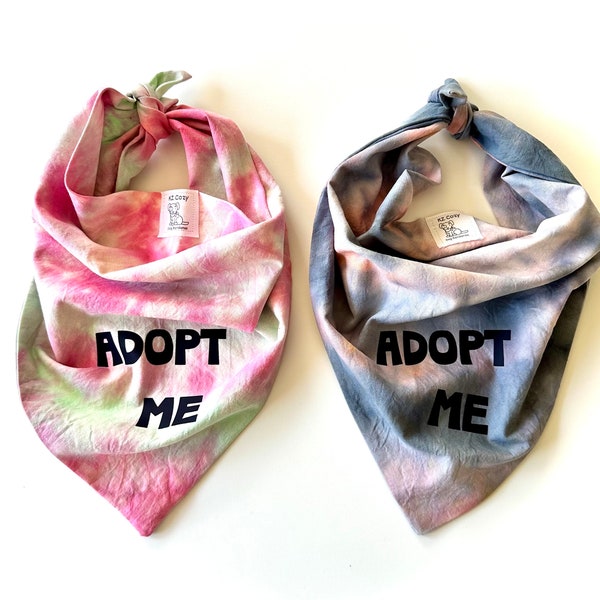 Unique Adopt Me Dog Bandana One Of A Kind Custom Tie Dye Perfect for Rescue Dogs Eye-Catching Pet Adoption Accessory For Adoption Event Idea