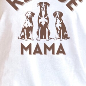 Rescue Dog Mom T Shirt Animal Advocate Tee Animal Shelter Volunteer T-Shirt Foster Dog Mom Apparel  Animal Adoption Event Fundraising Idea