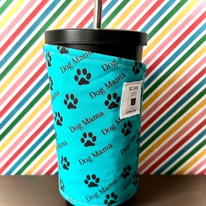 Dog Mama Coffee Cozy Custom Cup Sleeve for Pet Moms Personalized Beverage Cup Holder for Dog Lovers New Puppy Mom Gift Idea For Iced Coffee