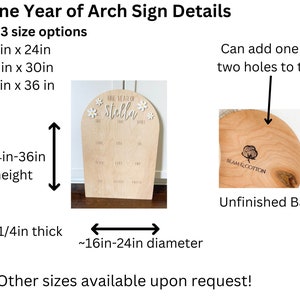 Puede incluir: Un letrero de madera en forma de arco con el texto "One Year of Stella" y una cuadr&iacute;cula de calendario. El letrero tiene un grosor de 1/4 de pulgada y est&aacute; disponible en tres tama&ntilde;os: 1,16 pulgadas por 24 pulgadas, 2,20 pulgadas por 30 pulgadas y 3,24 pulgadas por 36 pulgadas. El letrero est&aacute; sin terminar en la parte posterior y se puede personalizar con uno o dos agujeros en la parte superior.