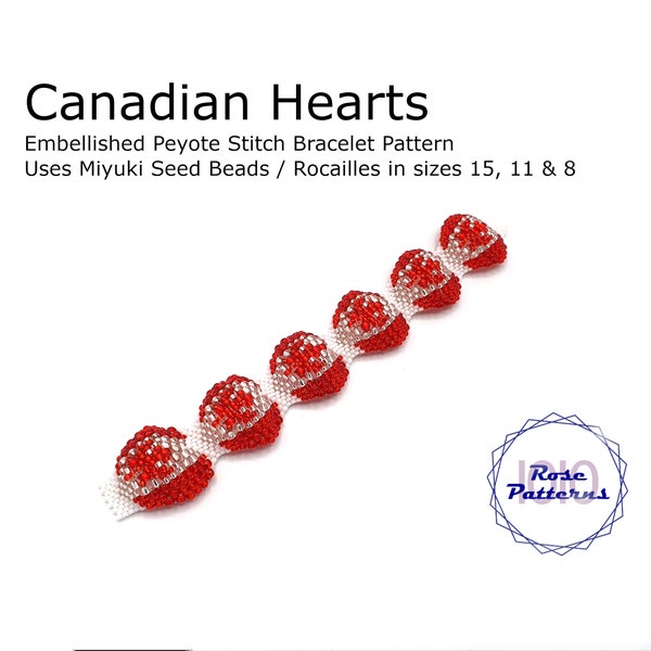 Patrón de pulsera de peyote adornado con corazones canadienses (cuentas de semillas Miyuki, tamaños 8, 11 y 15 unidades impares)