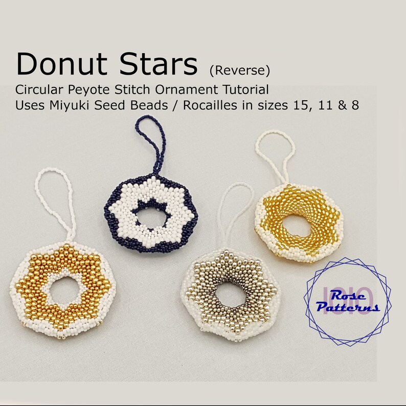 Donut Star Peyote Ornament Tutorial Miyuki Rocailles Größen 8, 11 und 15 Kreis Even Count Peyote Bild 4